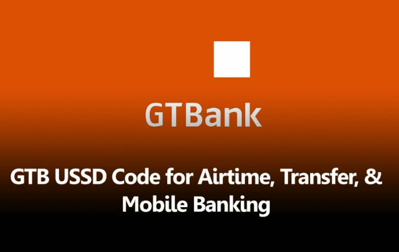 GTBank USSD Code – Simple Guide to Mobile Banking